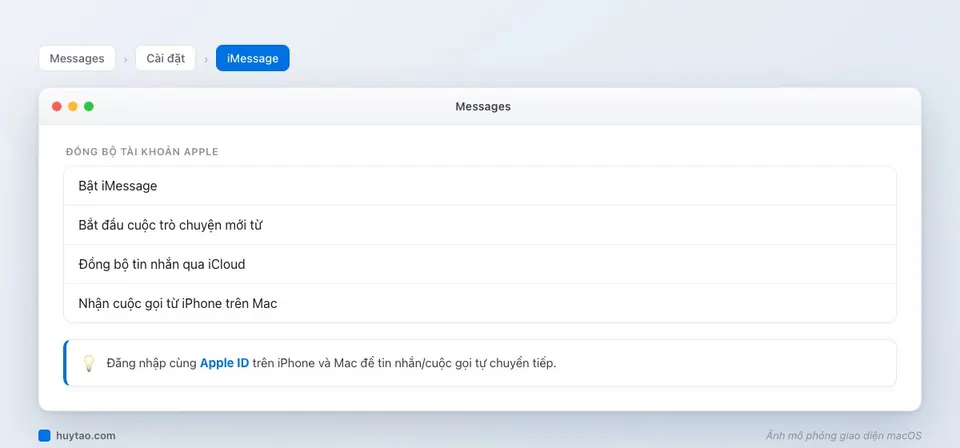 Cài đặt iMessage trên macOS đồng bộ với iPhone