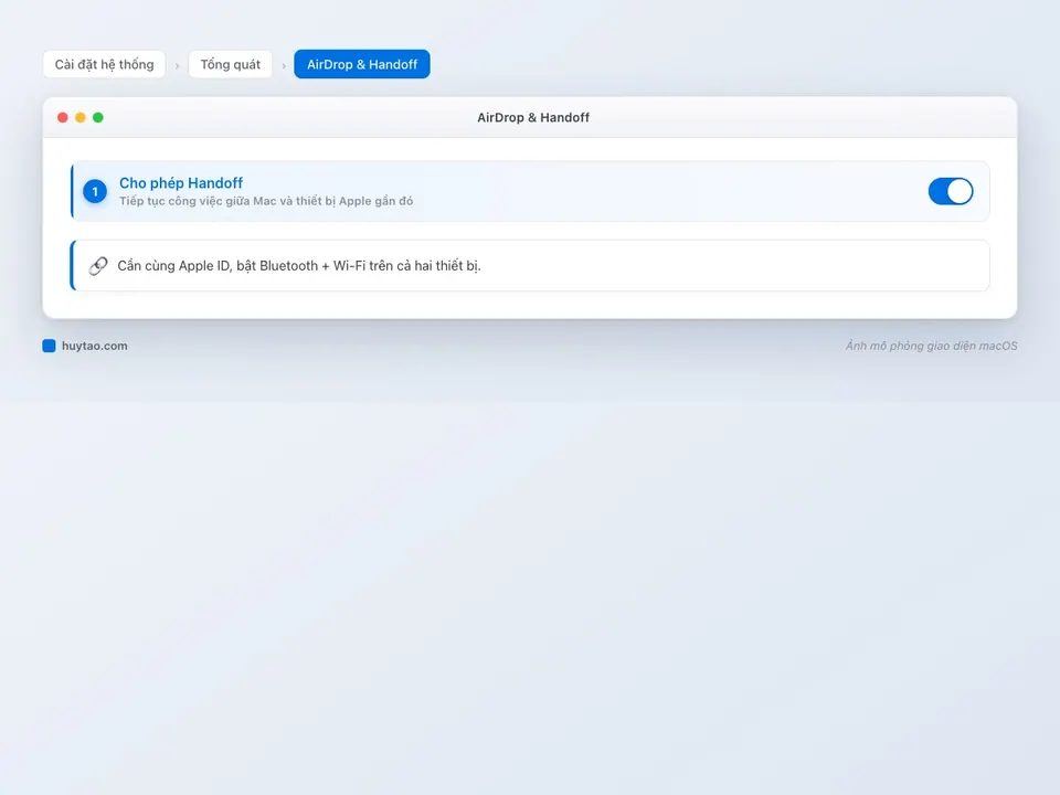 Bật tuỳ chọn Handoff trong Cài đặt hệ thống trên macOS